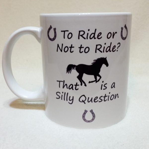 Funny Horse Mug Design - To Ride or Not to Ride?