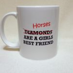 Funny Horse Slogan Mug